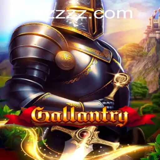 Explore the World of Gallantry: An Enchanting Adventure Awaits